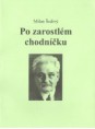 Po zarostlém chodníčku (2002)